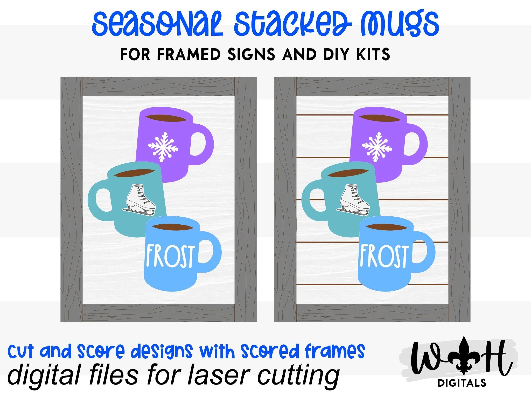 Frost Stacked Coffee Mugs Farmhouse Frame Sign - Winter Tiered Tray Decor and DIY Kits - Cut File For Glowforge Lasers - Digital SVG File