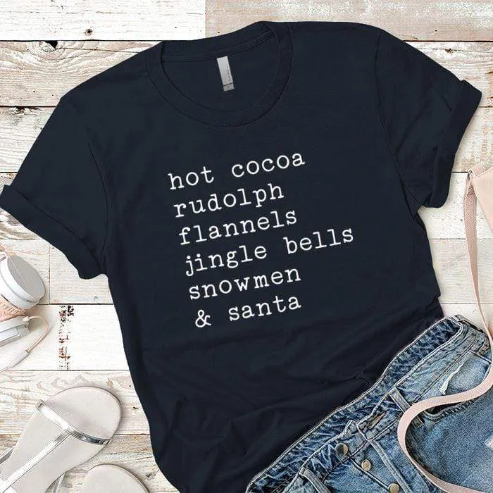 Hot Cocoa Rudolp Flannels Premium Tees
