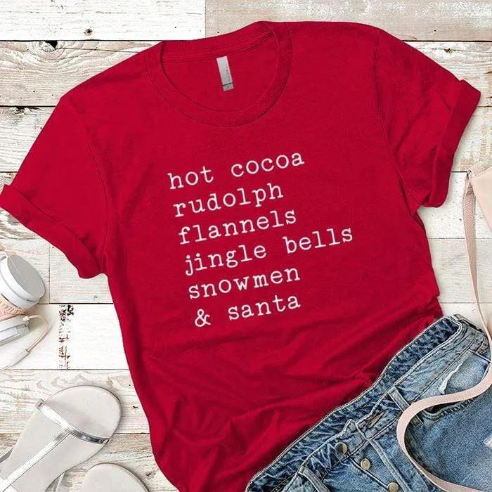 Hot Cocoa Rudolp Flannels Premium Tees