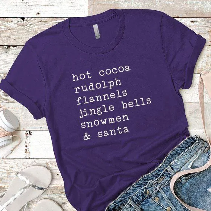 Hot Cocoa Rudolp Flannels Premium Tees