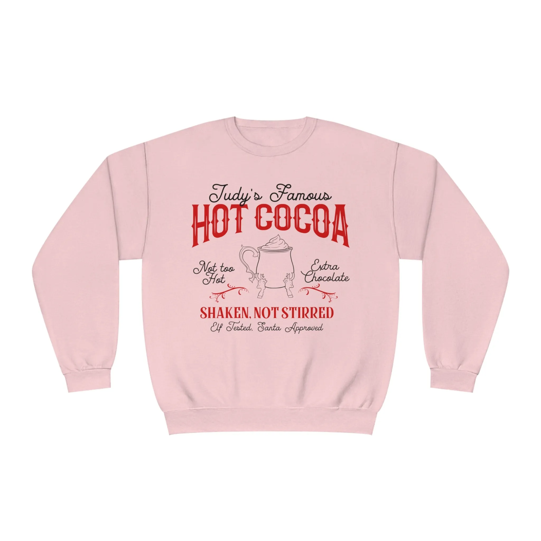 Judy’s Famous Hot Cocoa Sweatshirt*